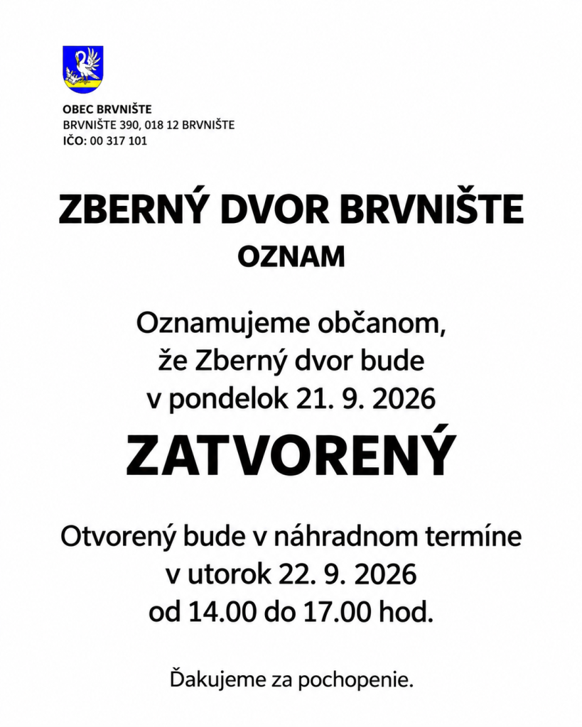 Zberný dvor Brvnište: náhradný termín utorok 22. septembra 2026, 14:00–17:00